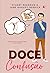 Doce confusão