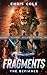 Fragments: The Defiance (Fragments #3)