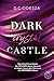 Dark crystal Castle (Dark C...