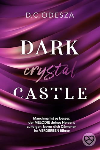 Dark crystal Castle (Dark Castle #8)