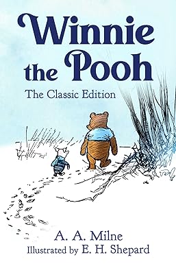 Winnie the Pooh: The Classic Edition (Kindle Edition)