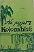 Në pyjet e Kolumbisë