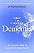 How to Prevent Dementia
