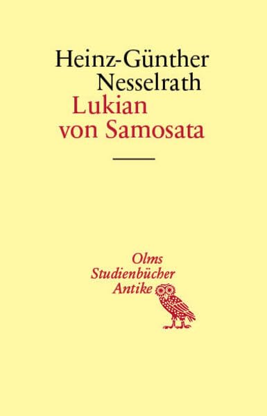 Lukian Von Samosata (Studienbucher Antike) (German Edition)