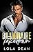 Billionaire Takedown by Lola Dean