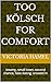 Too Kölsch For Comfort (Mar...