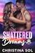 Shattered Dreams (Hudson Island #3)