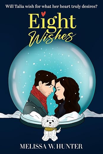 Eight Wishes (Kindle Edition)