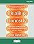 Healing Honestly: The Messy...