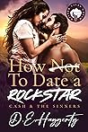 How to Date a Rockstar by D.E. Haggerty