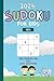 2024 Sudoku for Kids 4x4 wi...