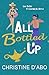 All Bottled Up