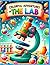 Colorful Adventures In The Lab