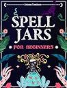 Spell Jars for be...