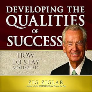 How to Stay Motivated - Developing the Qualities of Success 7 Cd Audio Program