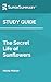 Study Guide: The Secret Life of Sunflowers by Marta Molnar (SuperSummary)