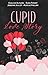 Cupid love story: Un recuei...