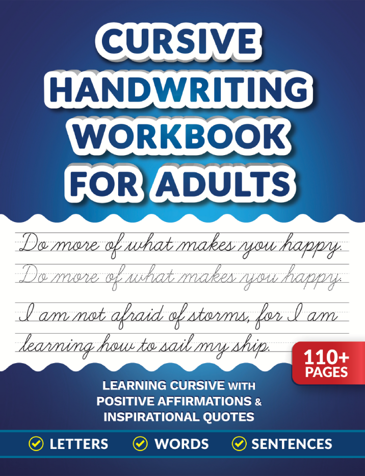 Cursive Handwriting Workbook for Adults: Learning Cursive with Positive Affirmations & Inspirational Quotes
