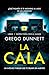 La cala (Erica Sands, #1)
