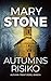Autumns Risiko (Autumn-Trent-Serie 6) (German Edition)