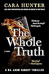 The Whole Truth by Cara Hunter