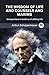 The Wisdom of Life and Counsels and Maxims: Schopenhauer's Guide to a Fulfilling Life (Grapevine edition)