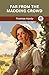 Far From the Madding Crowd