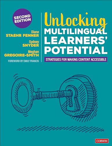 Unlocking Multilingual Learners’ Potential: Strategies for Making Content Accessible (Kindle Edition)