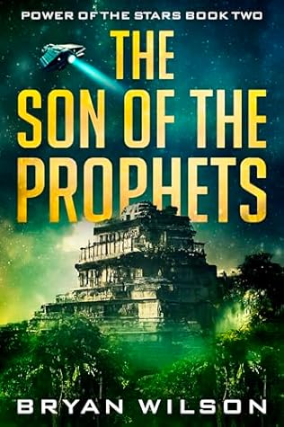 The Son of the Prophets (Power of the Stars #2)