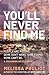 You'll Never Find Me (Detective Rhiannon McVee Crime Mystery) (Volume 3)