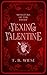 A Vexing Valentine (Monsters of The Divide)
