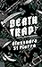 Deathtrap (Murder and Mayhe...