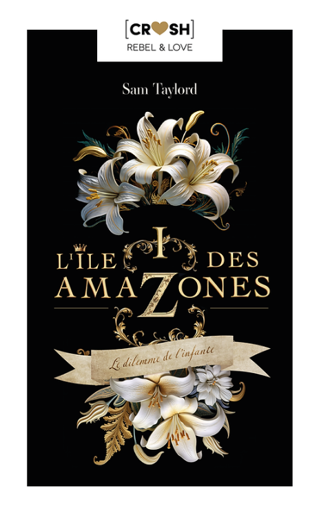 L'île des Amazones - Tome 1 : Le dilemme de l'infante