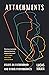 Attachments: Essays on Fath...