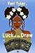 Luck of the Draw