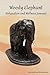 Woody Elephant Relaxation and Wellness Journal by Ruchi Jain