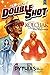 Moonstone Double Shot Featuring Kolchak Plus Pythias The Oracle by Bobby Nash Moonstone Double Shot Featuring Kolchak Plus Pythias The Oracle by Bobby Nash