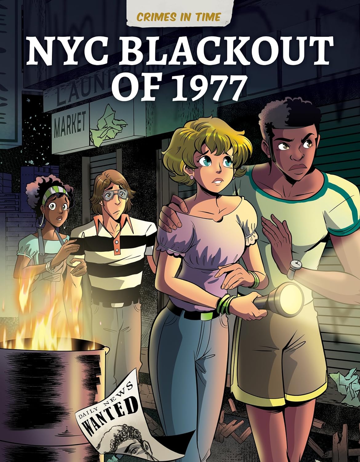 NYC Blackout of 1977 (Crimes in Time)