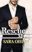 Rescue Me: A Box Set