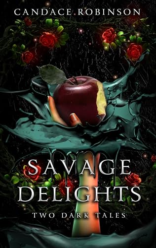 Savage Delights: Two Dark Tales (Untamed Darkness)