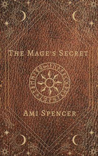 The Mage's Secret (Kindle Edition)