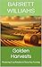 Golden Harvests: Mastering ...
