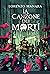 La Canzone dei Morti