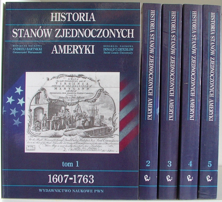 Historia Stanów Zjednoczonych Ameryki 1607-1990. Tom 1-5