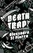 Deathtrap (Murder and Mayhe...