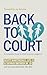 Back to Court by Scott Martindale