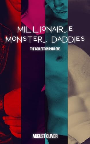 Millionaire Monster Daddies: Collection 1 (Kindle Edition)