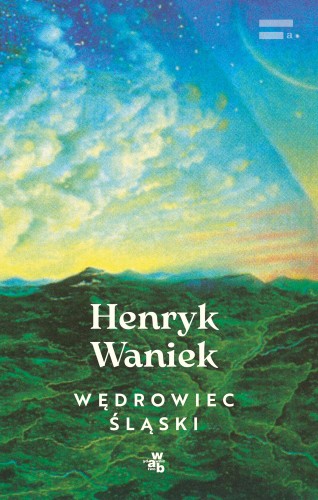 Wędrowiec śląski (Hardcover)