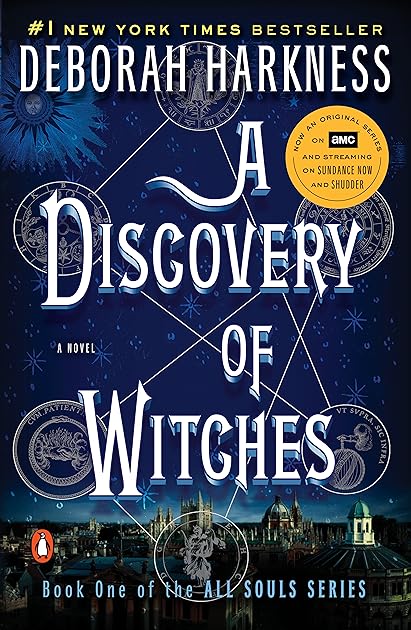 A Discovery of Witches (All Souls Trilogy, #1)