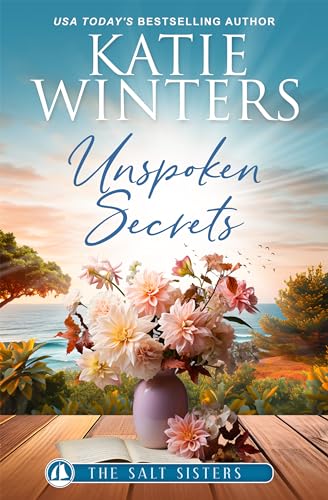 Unspoken Secrets (The Salt Sisters Book 1)